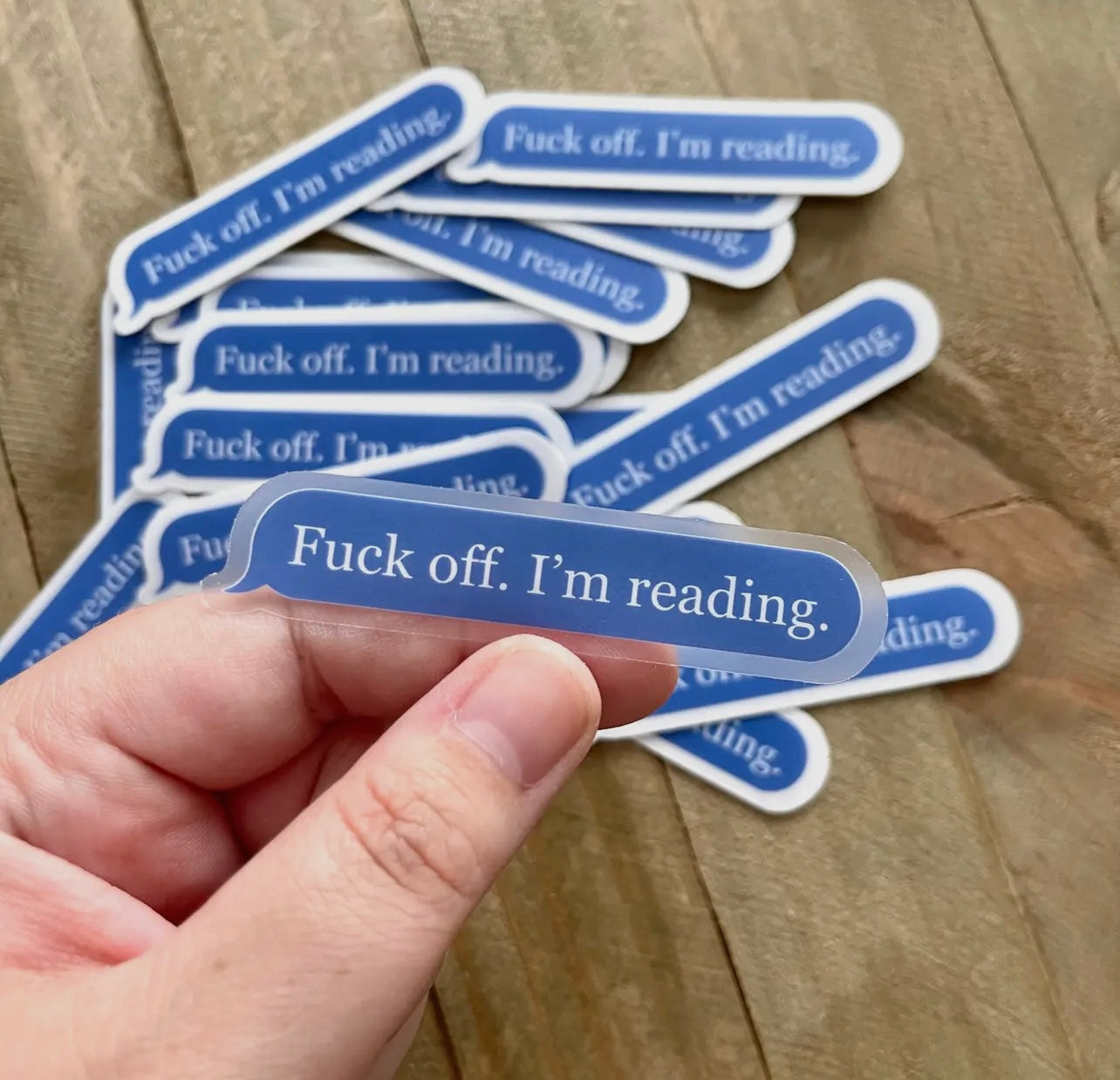 Fuck off. I’m Reading Sticker.