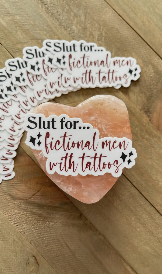 Slut for Fictional Men Bookish Sticker